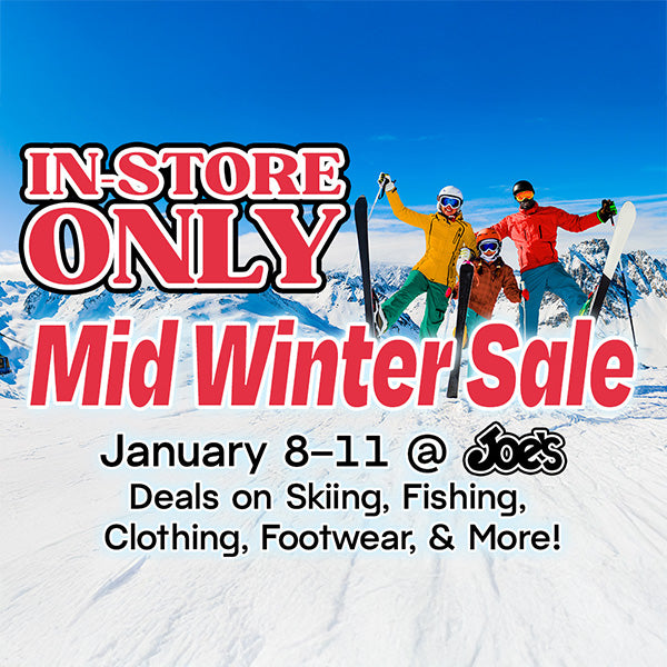 Promotional poster for a mid winter sale with people in ski gear against a snowy mountain backdrop, with text stating 'in-store only mid winter sale, january 8-11 @ joe's, deals on skiing, fishing, clothing, footwear, & more'