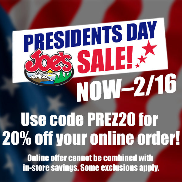 Joe's Presidents Day Sale.  Now through February 16, save 20% on your order when you use code PREZ20 at checkout.  Online offer cannot be combined with in-store savings. Some exclusions apply.